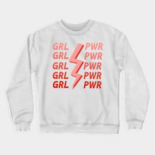 Girl Power Crewneck Sweatshirt